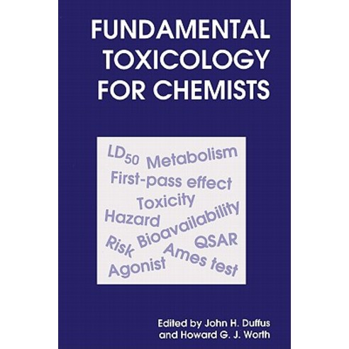 Fundamental Toxicology for Chemists: Rsc Paperback, Royal Society of ...