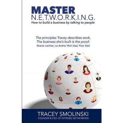 Master Networking: How to Build a Business by Talking to People Paperback, Wordcatcher Publishing