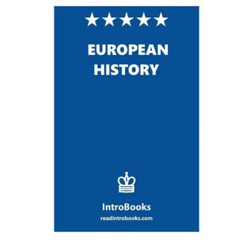 European History Paperback, Createspace Independent Publishing Platform
