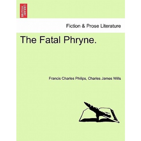 The Fatal Phryne. Paperback, British Library, Historical Print Editions