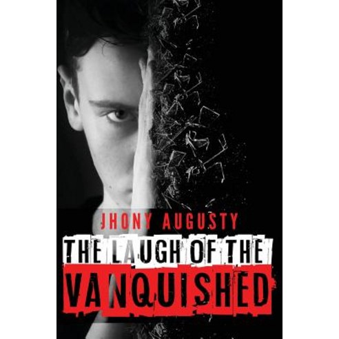 The Laugh of the Vanquished Paperback, White Falcon Publishing