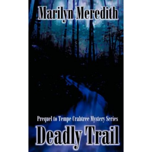 Deadly Trail Paperback, Hard Shell Word Factory