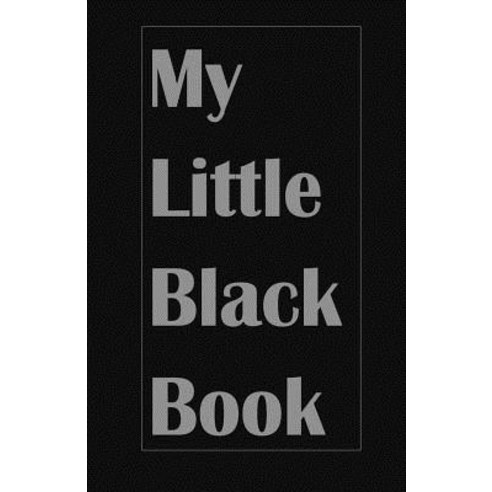 My Little Black Book Paperback, Createspace Independent Publishing Platform