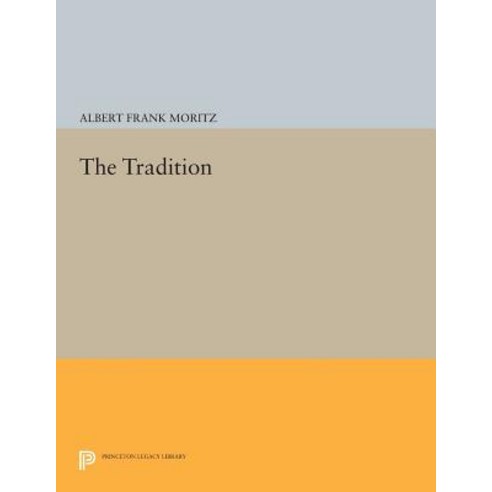 The Tradition Paperback, Princeton University Press