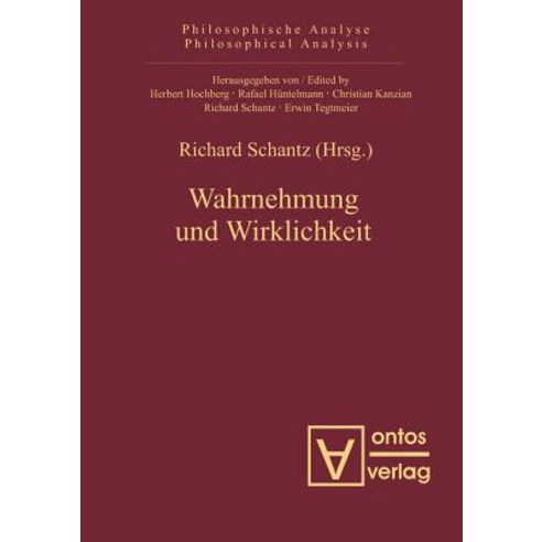 Wahrnehmung Und Wirklichkeit Hardcover, de Gruyter