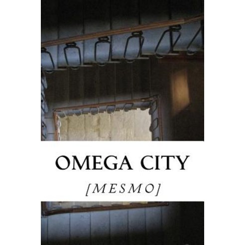 Omega City Paperback, Createspace Independent Publishing Platform