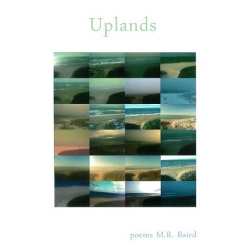 Uplands: Poems from Martha''s Vineyard Paperback, Createspace Independent Publishing Platform