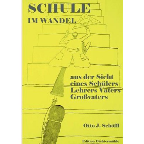 Schule Im Wandel Paperback, Books on Demand