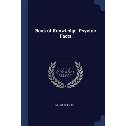 Book of Knowledge Psychic Facts Paperback, Sagwan Press