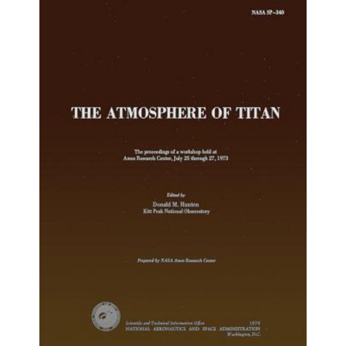 The Atmosphere of Titan Paperback, Createspace Independent Publishing Platform