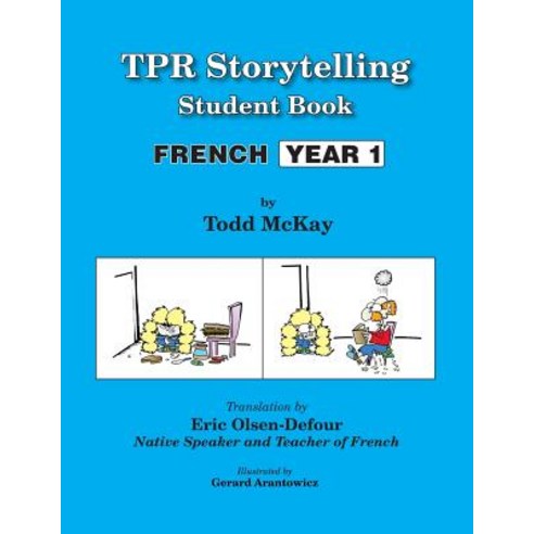Tpr Storytelling Student Book. French Year 1 Paperback, Sky Oaks Productions, Incorporated