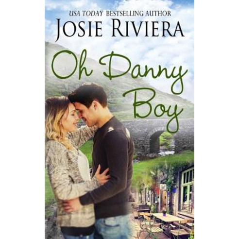 Oh Danny Boy Paperback, Josie Riviera