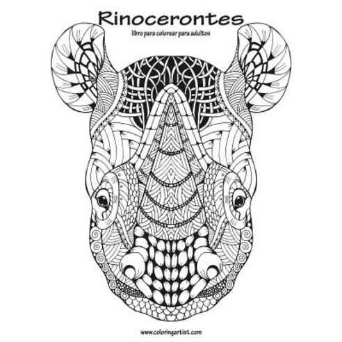 Rinocerontes Libro Para Colorear Para Adultos 1 Paperback, Createspace Independent Publishing Platform