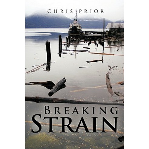 Breaking Strain Paperback, Authorhouse