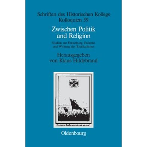 Zwischen Politik Und Religion Hardcover, Walter de Gruyter