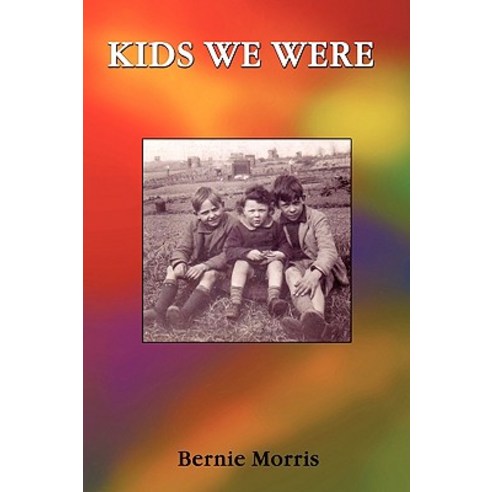 Kids We Were Paperback, Bronwyn Editions