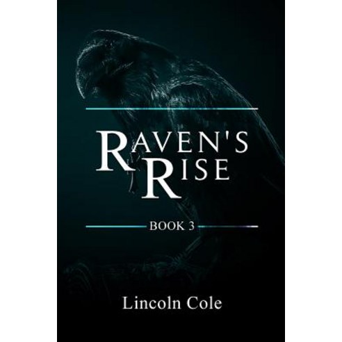 Raven''s Rise Paperback, LC Publishing