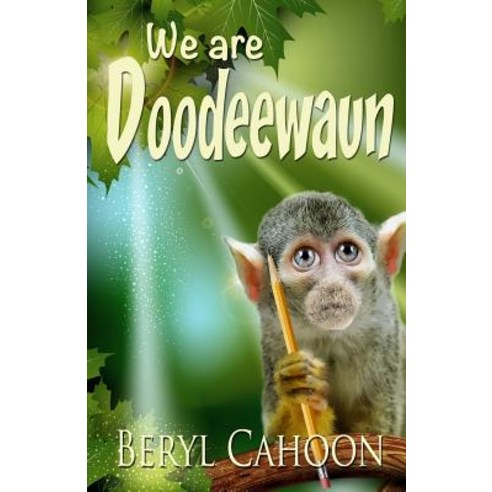 We Are Doodeewaun Paperback, Createspace Independent Publishing Platform