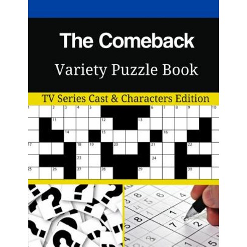 The Comeback Variety Puzzle Book: TV Series Cast Characters Edition