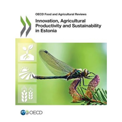 Innovation Agricultural Productivity and Sustainability in Estonia Paperback, Org. for Economic Cooperation & Development