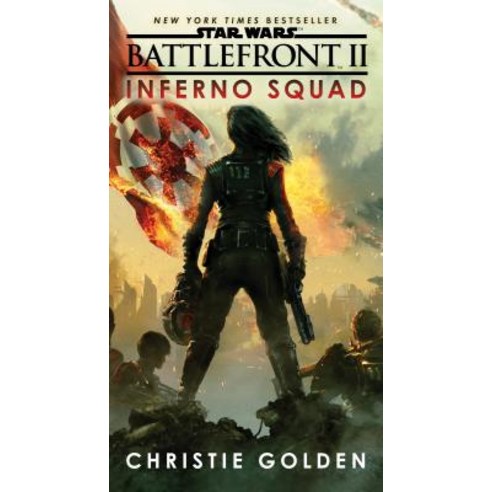Battlefront II: Inferno Squad (Star Wars) Mass Market Paperbound, Del Rey Books