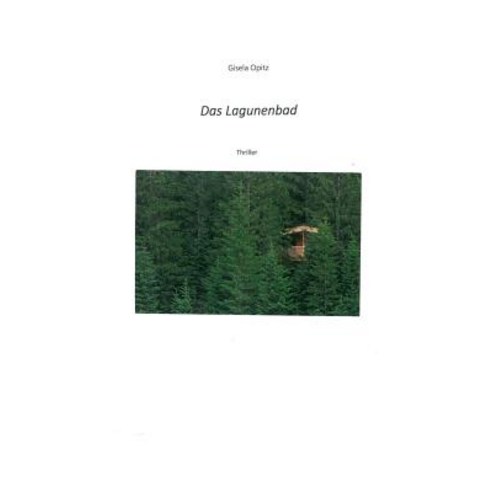 Das Lagunnenbad Paperback, Books on Demand