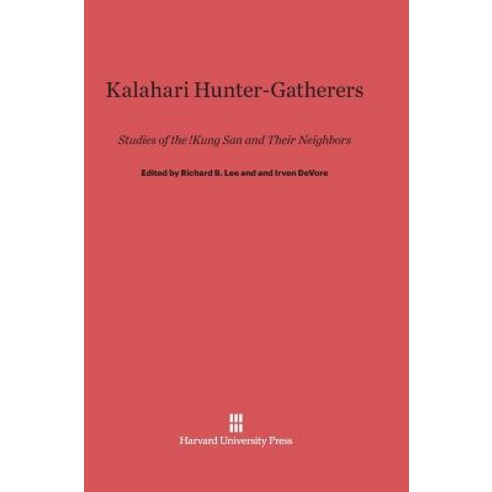 Kalahari Hunter-Gatherers Hardcover, Harvard University Press