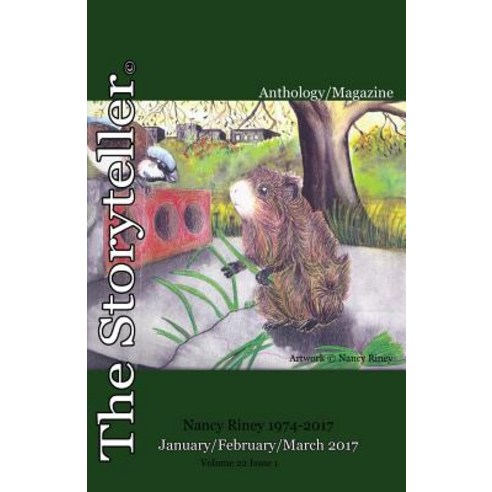 The Storyteller January/February/March 2017 Paperback, Mockingbird Lane Press