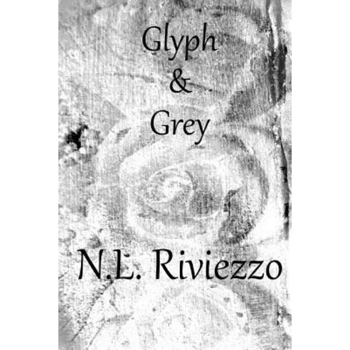 Glyph & Grey Paperback, Createspace Independent Publishing Platform