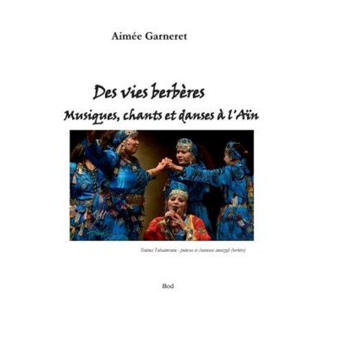 Des Vies Berberes Paperback, Books on Demand