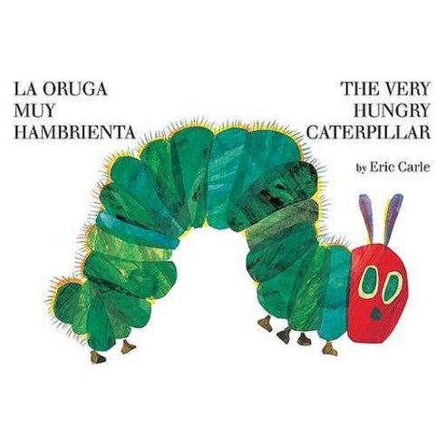 The Very Hungry Caterpillar/La Oruga Muy Hambrienta, Philomel Books