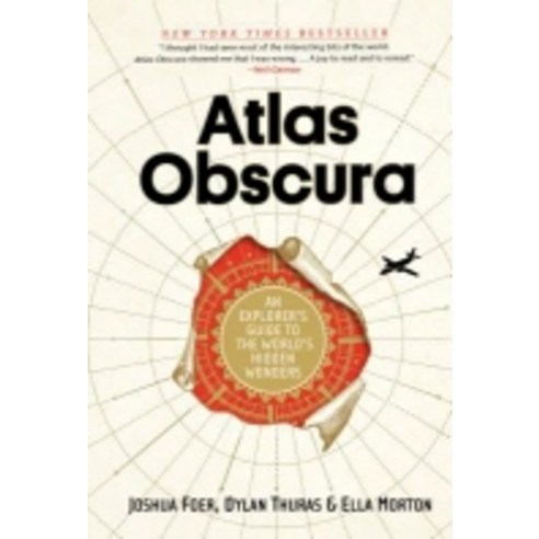 Atlas Obscura:An Explorer's Guide to the World's Hidden Wonders, Workman Pub Co