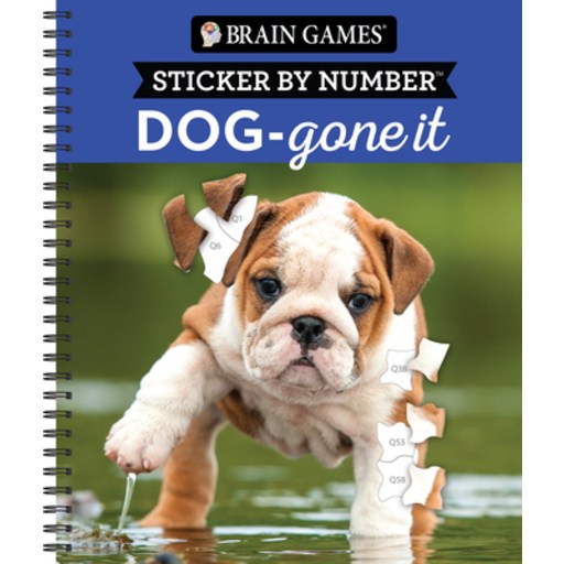 (영문도서) Brain Games - Sticker by Number: Dog-Gone It (28 Images to Sticker) Spiral