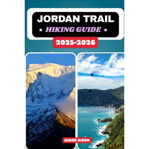 (영문도서)Jordan Trail Hiking Guide 2025-2026, Paperback