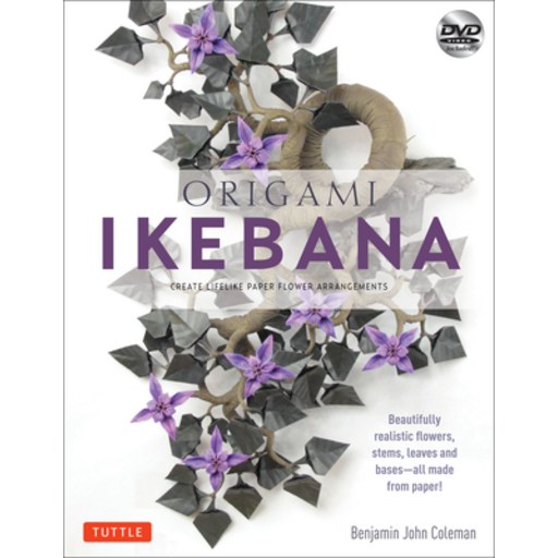 (영문도서) Origami Ikebana: Create Lifelike Paper Flower Arrangements: Includes Origami Book with 38 Pro... Paperback