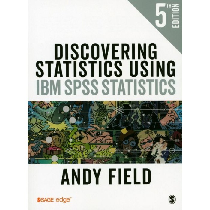 Discovering Statistics Using IBM SPSS Statistics:, SAGE 대표 이미지 - SPSS 책 추천