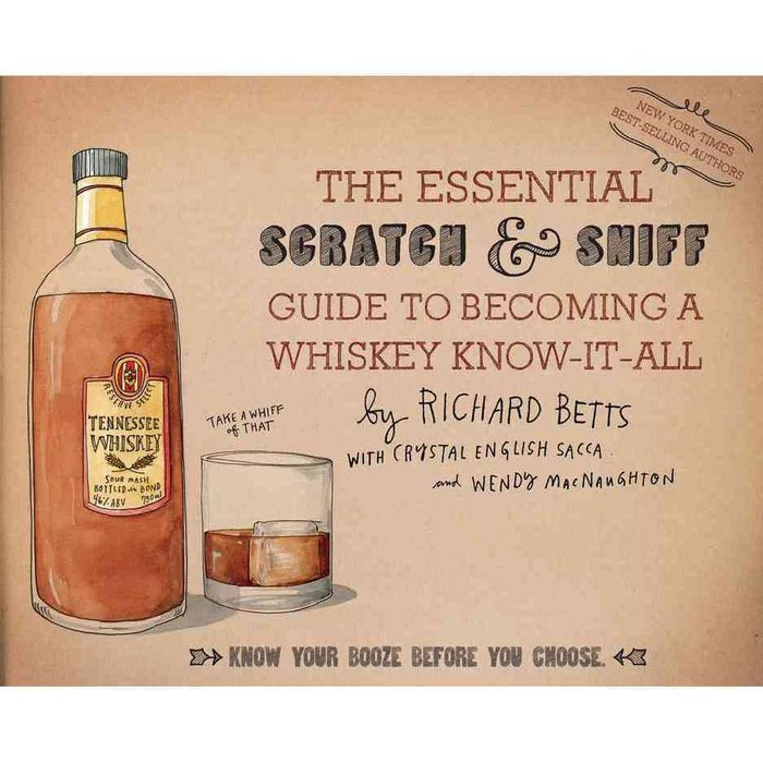 The Essential Scratch & Sniff Guide to Becoming a Whiskey Know-it-All: Know Your Booze Before You Choose, Houghton Mifflin Harcourt 대표 이미지 - 위스키 책 추천